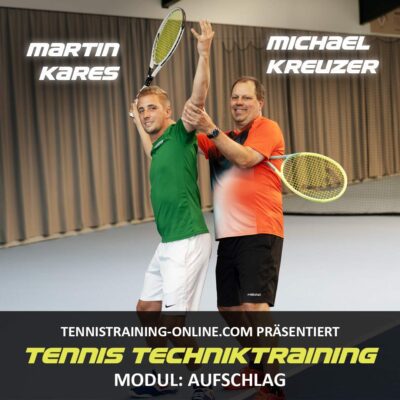 Tennis Techniktraining: Modul Aufschlag